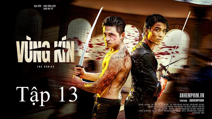 Vùng Kín Tập 13