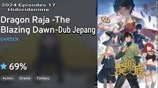 Ep - 15 Dragon Raja -The Blazing Dawn Dub Jepang [SUB INDO]