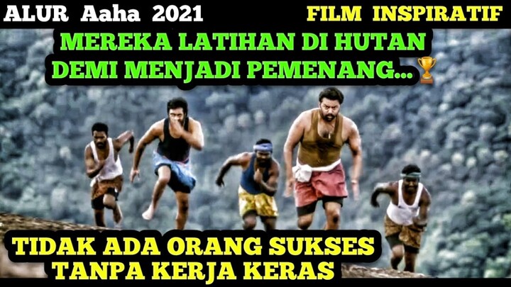 TIDAK ADA ORANG SUKSES TANPA KERJA KERAS - ALUR CERITA FILM INDIA - Aaha