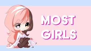 Most Girls | A SiAS + WFS MEP Collab