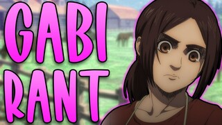 Here Comes A Gabi Rant | ATTACK ON TITAN: FINAL SEASON