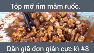 Tóp mỡ rim mắm ruốc dân giã đơn giản cực kì #8