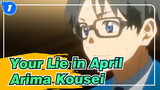 [Your Lie in April] April Is Your Lie, Arima Kousei Sang!_1