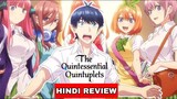 The Quintessential Quintuplets Hindi Anime Review | Anime Zee