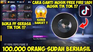 CARA MENGGANTI MUSIC LOBBY FREE FIRE JADI LAGU TIK TOK !!? | ADA LAGU TERBAIK TIK TOK 2022 !!