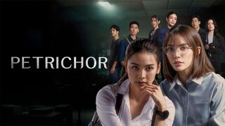 🇹🇭 EP.2 | P€t®i©h0® - Rust-Smelling Raindrops (2024) [Eng Sub]