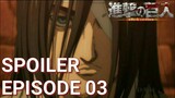 Attack On Titan Season 4 Episode 3 Spoiler Dan Tanggal Rilisnya - Gerbang Harapan | Bahas Anime