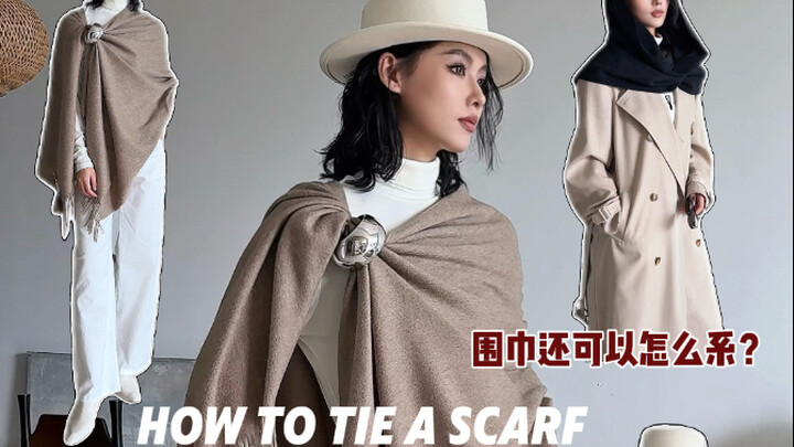 Khăn quàng biến ngay thành phong cách thời trang sành điệu như trên sàn diễn! 4 cách thắt khăn quàng