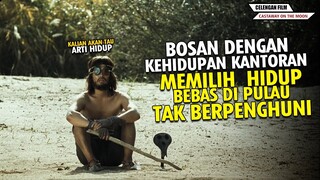 KETIKA PRIA KANTORAN TERDAMPAR DI PULAU TAK BERPENGHUNI !!