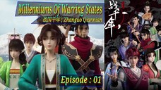 Eps 01 | Millenniums Of Warring States "Zhanguo Qiannian"