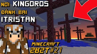 2B2T Nghĩa Địa Của Một Huyền Thoại | Minecraft Không Luật Lệ Channy #21