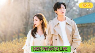 HER PRIVATE LIFE EPISODE 5 TAGALOG DUBBED