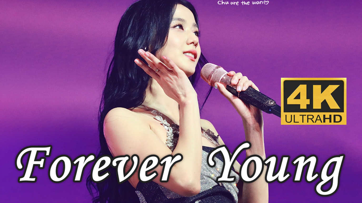 [4K Chinese Subtitles] BLACKPINK - Forever Young: May youth last forever, may their story never end 