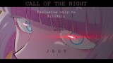 Call of the night「AMV」rxseboy - weird!...