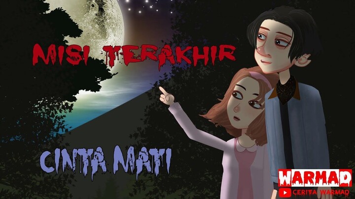 Darah Terakhir  ¶ Cerita Misteri  Animasi Horor