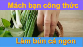 Công thức làm bún cá