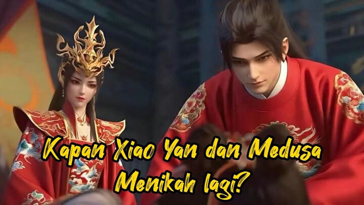 Xiao Yan nikah lagi btth s5 eps terbaru