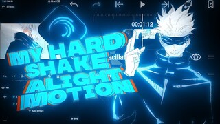 hard shake tutorial | alight motion