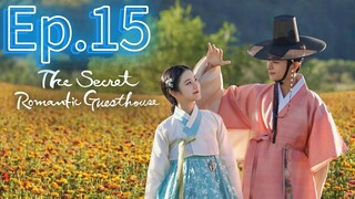 The Secret Romantic Guesthouse Ep.15 [Tagalog Dub]