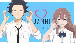 [A Silent Voice] Nishimiya Shoukos's Love Story AMV – God Damnit