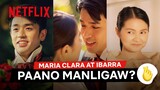 Paano Manligaw feat. Fidel | Maria Clara at Ibarra | Netflix Philippines