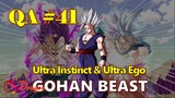[QA#41]. So sánh Gohan Beast với Ultra Instinct Goku và Ultra Ego Vegeta