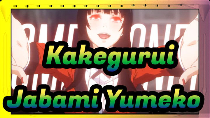 [Kakegurui] Jabami Yumeko - This Time All In