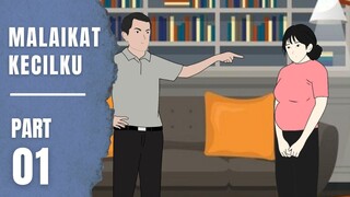MALAIKAT KECILKU Part 1