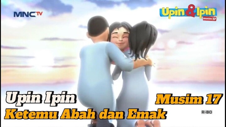 Upin Ipin - Rindu Emak dan Abah