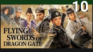 Flying Swords Of Dragon Gate EP10 (EngSub 2018) Action Adventure Martial Arts