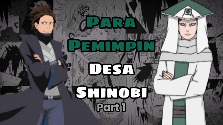Para Pemimpin Desa Shinobi (Part 1) - Kazekage