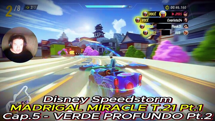 Disney Speedstorm | MADRIGAL MIRACLE T.21 Pt.1 Cap.5 - VERDE PROFUNDO Pt.2