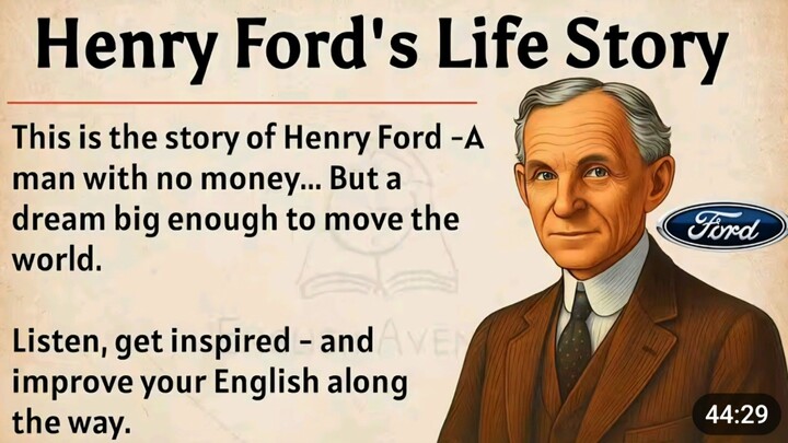 Henry Ford's Life Story || Learn English Through Story Level 2|| Graded Reader l| Improve English