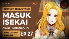 Insinyur Jenius Masuk Isekai ?? Episode 27 #RTW #Manhua