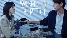 Walking on Thin Ice Ep 8 (2025) Sub Indo