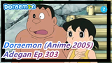 [Doraemon (Anime 2005)] Adegan Ep 303_2