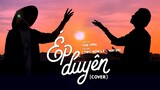 ÉP DUYÊN - YUNIBOO ft NAM ANH | LONG NÓN LÁ ft KAYDEE COVER