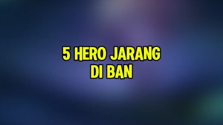 5 Hero jarang di ban padahal masih OP #MLBB #MLBBM7 #5herojarangdiban