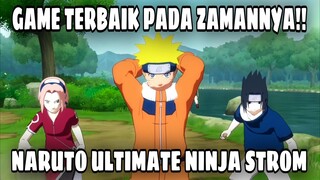 GAME TERBAIK PADA ZAMANNYA 🔥 - NARUTO ULTIMATE NINJA STROM