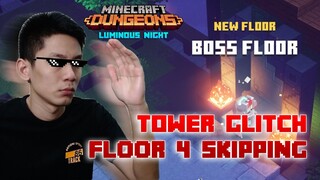 Easy Tower Glitch, Floor Skipping 4 to 30, Luminous Night The Tower 1, Minecraft Dungeons