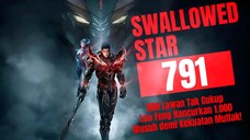 500 Lawan Tak Cukup Luo Feng Hancurkan 1.000 Musuh demi Kekuatan Mutlak! | Swallowed Star Bab 791