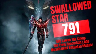 500 Lawan Tak Cukup Luo Feng Hancurkan 1.000 Musuh demi Kekuatan Mutlak! | Swallowed Star Bab 791