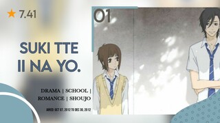 Sukitte Ii na yo Sub ID [01]