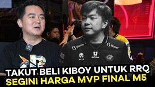 PAK AP TAKUT BELI KIBOY UNTUK RRQ, BEGINI HARGA MVP FINAL M5 ROAMER ANDALAN ONIC