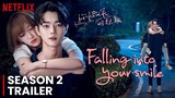 Falling Into Your Smile _Season 2 Trailer_ & Release Date  SEASON 2 ANNOUNCEMENT