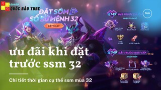 ssm mùa 32 | Chi tiết thời gian đặt trước sổ sứ mệnh mùa 32