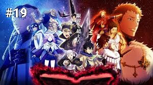 Black Clover | Thế Giới Phép Thuật | Tập 19