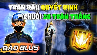 [FreeFire] Trận Đấu Quyết Định Lên Chuổi 20 Trận Thắng Của Đào Blus