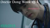 LIFE 2018 Lee Dong Wook episode 4 Eng Sub 720p