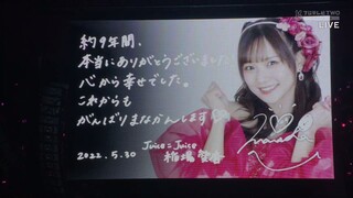 Juice=Juice CONCERT TOUR ~terzo~ FINAL Inaba Manaka Sotsugyou Special [May 30, 2022]